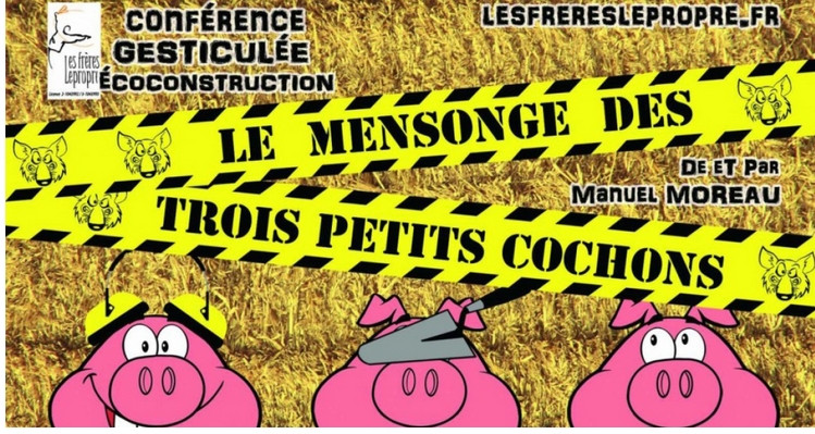 conference-gesticulee-le-mensonge-des-3-petits-cochons-saintbrevin-21259